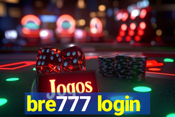 bre777 login